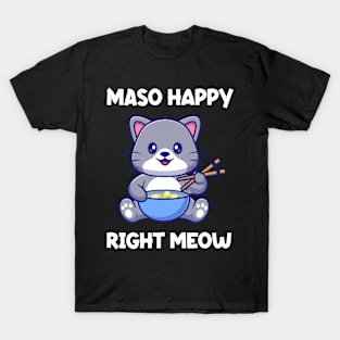 Miso Soup Cat Anime Japanese Maki Miso Happy T-Shirt